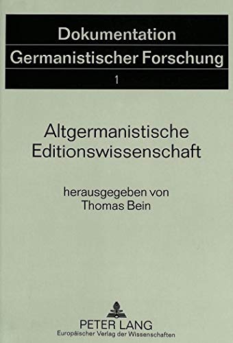 9783631476420: Altgermanistische Editionswissenschaft: 1 (Dokumentation Germanistischer Forschung)