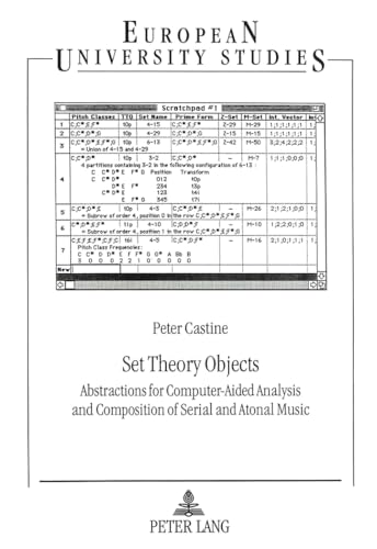 9783631478974: Set Theory Objects: Abstractions for Computer-Aided Analysis and Composition of Serial and Atonal Music