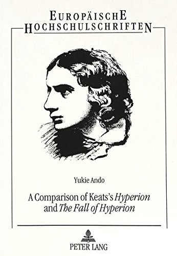 9783631479018: A Comparison of Keats's Hyperion and The Fall of Hyperion: v. 282 (European University Studies)