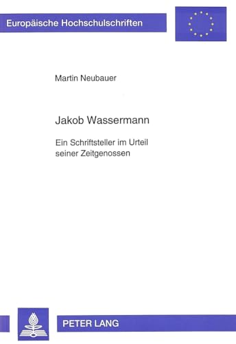 Beispielbild fr Jakob Wassermann. zum Verkauf von SKULIMA Wiss. Versandbuchhandlung