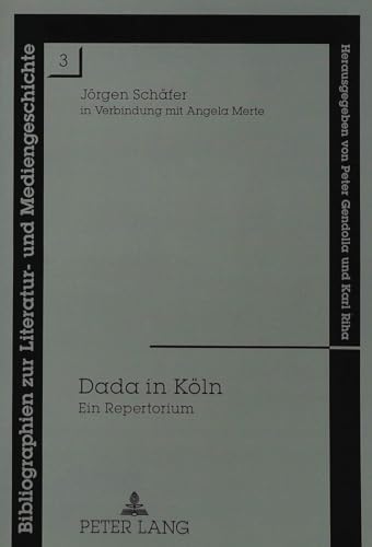 Dada in Köln. - Schäfer, Jörgen