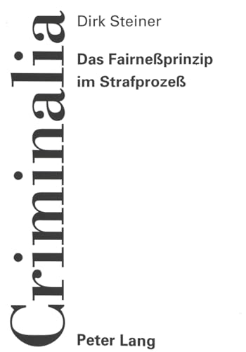 9783631486276: Das Fairneprinzip Im Strafproze: 6