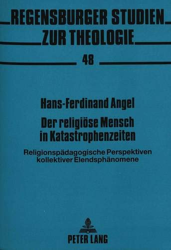 Imagen de archivo de Der religise Mensch in Katastrophenzeiten. a la venta por SKULIMA Wiss. Versandbuchhandlung