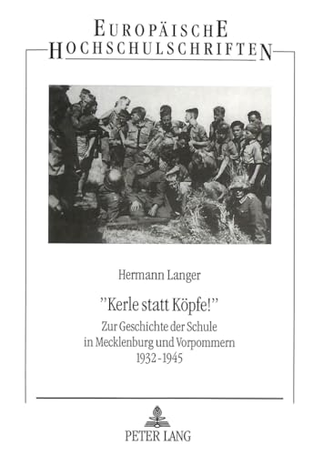 Kerle statt Köpfe - Langer,Hermann