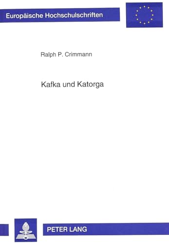 Imagen de archivo de Kafka und Katorga. a la venta por SKULIMA Wiss. Versandbuchhandlung