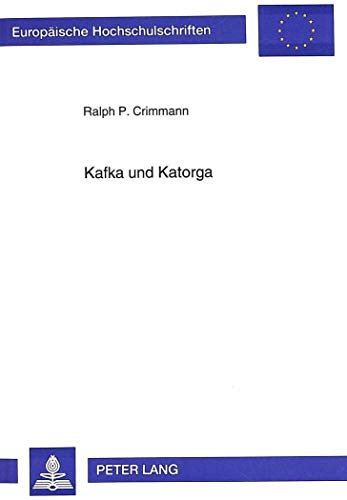 Kafka und Katorga.