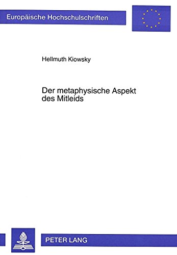 Imagen de archivo de Der metaphysische Aspekt des Mitleids. a la venta por SKULIMA Wiss. Versandbuchhandlung