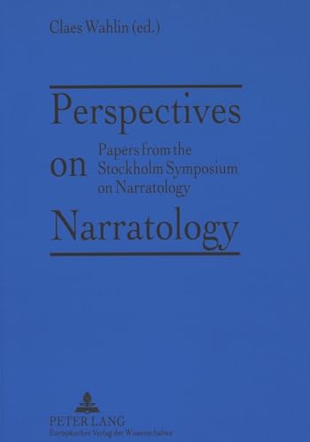 9783631493311: Perspectives on Narratology: Papers from the Stockholm Symposium on Narratology