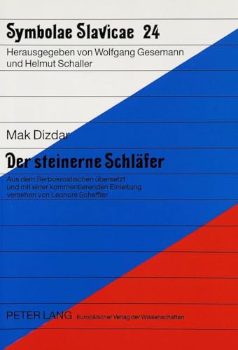 9783631493373: Der Steinerne Schlaefer: Aus Dem Serbokroatischen Uebersetzt Und Mit Einer Kommentierenden Einleitung Versehen Von Leonore Scheffler: 24