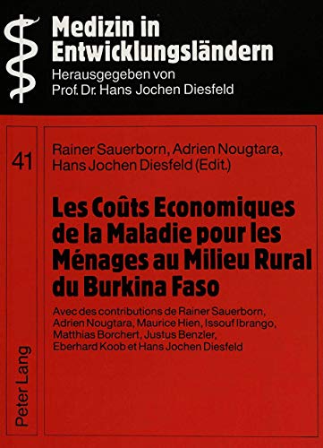 Stock image for Les Cots Economiques de la Maladie pour les Mnages au Milieu Ru for sale by Librairie La Canopee. Inc.