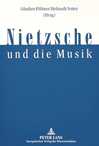 Stock image for Nietzsche und die Musik. for sale by Antiquariat Rainer Schlicht