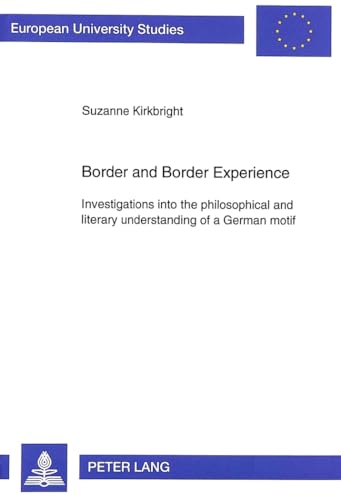 Beispielbild fr Border and Border Experience. zum Verkauf von SKULIMA Wiss. Versandbuchhandlung