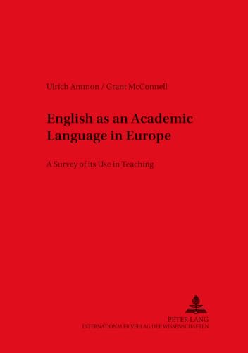 Beispielbild fr English as an Academic Language in Europe. A Survey of its Use in Teaching. zum Verkauf von Antiquariat Christoph Wilde