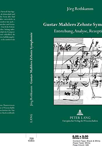 9783631504093: Gustav Mahlers Zehnte Symphonie: Entstehung, Analyse, Rezeption (German Edition)