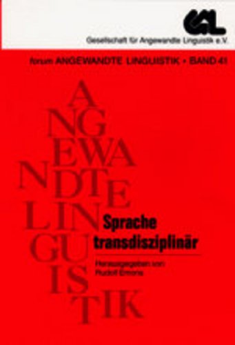 Stock image for Sprache transdisziplinr. Forum angewandte Linguistik ; Bd. 41. for sale by Wissenschaftliches Antiquariat Kln Dr. Sebastian Peters UG