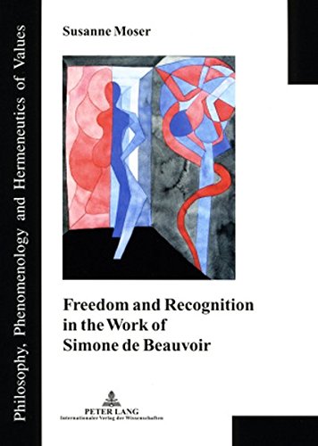 Imagen de archivo de Freedom and Recognition in the Work of Simone de Beauvoir a la venta por ThriftBooks-Dallas