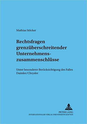 Imagen de archivo de Rechtsfragen grenzberschreitender Unternehmenszusammenschlsse. a la venta por Antiquariat  Werner Haschtmann