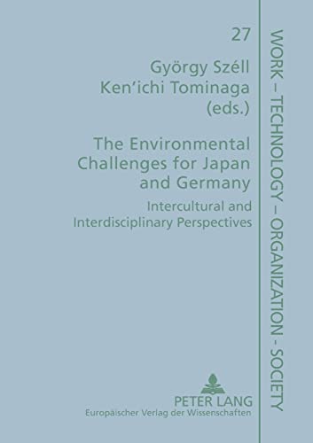 9783631512388: The Environmental Challenges for Japan and Germany: Intercultural and Interdisciplinary Perspectives