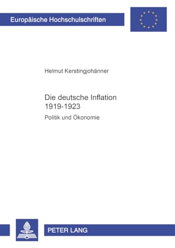 Die deutsche Inflation 1919-1923