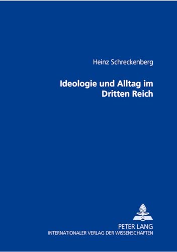 Beispielbild fr Ideologie und Alltag im Dritten Reich (German Edition) zum Verkauf von Books From California