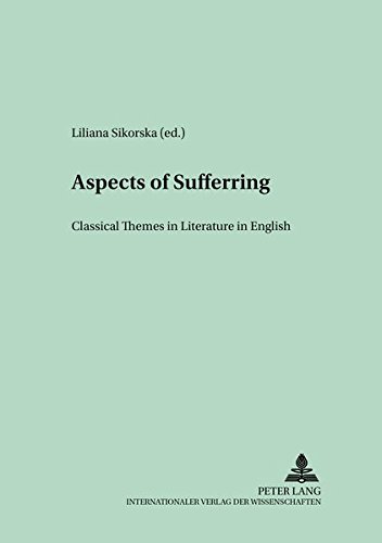 Stock image for Aspects of Sufferring Classical Themes in Literature in English for sale by Librairie La Canopee. Inc.