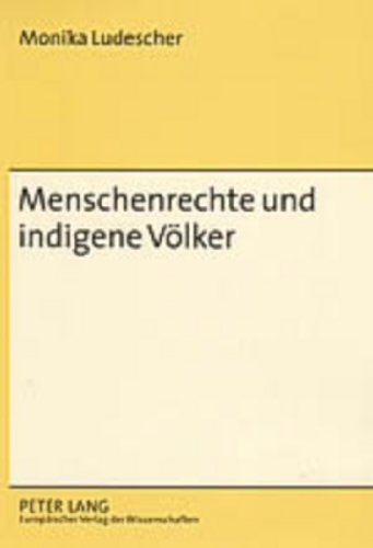 9783631524695: Menschenrechte und indigene Vlker (German Edition)