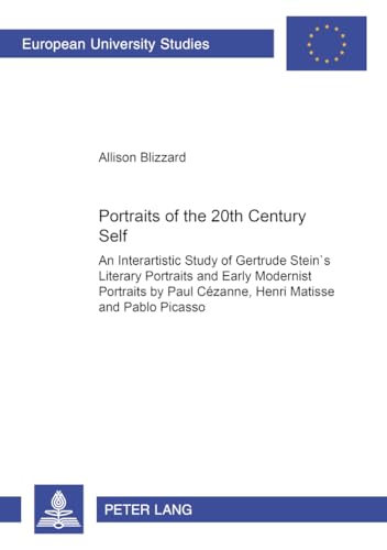 Stock image for Portaits of the 20th Century Self An Interartistic Study of Gertr for sale by Librairie La Canopee. Inc.