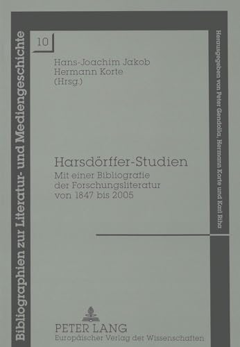 9783631527214: Harsdoerffer-Studien: Mit Einer Bibliografie Der Forschungsliteratur Von 1847 Bis 2005