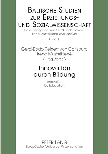 Beispielbild fr Innovation Durch Bildung Innovation by Education (Baltische Studien zur Erziehungs- Und Sozialwissenschaft) zum Verkauf von Chiron Media