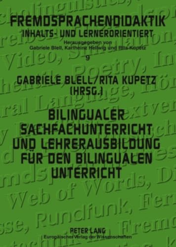 Imagen de archivo de Bilingualer Sachfachunterricht Und Lehrerausbildung Fur Den Bilingualen Unterricht: Forschung Und Praxisberichte a la venta por Revaluation Books