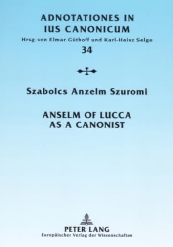 Immagine dell'editore per Anselm of Lucca as a canonist venduto da Ganymed - Wissenschaftliches Antiquariat