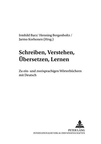9783631545324: Schreiben, Verstehen, Uebersetzen, Lernen: Zu Ein- Und Zweisprachigen Woerterbuechern Mit Deutsch: 14