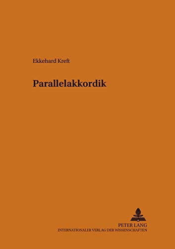 Imagen de archivo de Parallelakkordik (Beitreage Zur Europeaischen Musikgeschichte,) a la venta por Revaluation Books