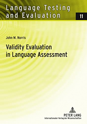 Stock image for Validity Evaluation in Language Assessment (Language Testing and Evaluation) for sale by Wizard Books