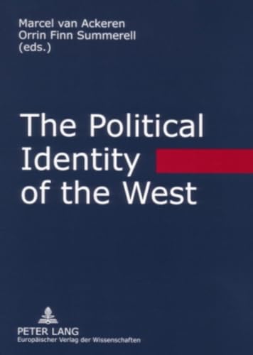 9783631555453: The Political Identity of the West: Platonism in the Dialogue of Cultures (English and German Edition)