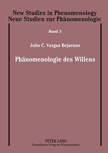 Stock image for Phaenomenologie des Willens : Seine Struktur; sein Ursprung und seine Funktion in Husserls Denken for sale by Ria Christie Collections
