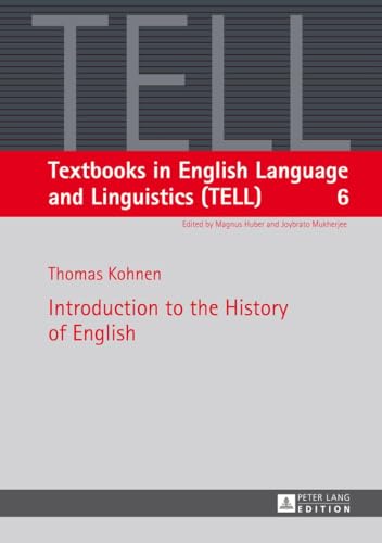 Beispielbild fr Introduction to the History of English (Textbooks in English Language and Linguistics (TELL)) zum Verkauf von Monster Bookshop