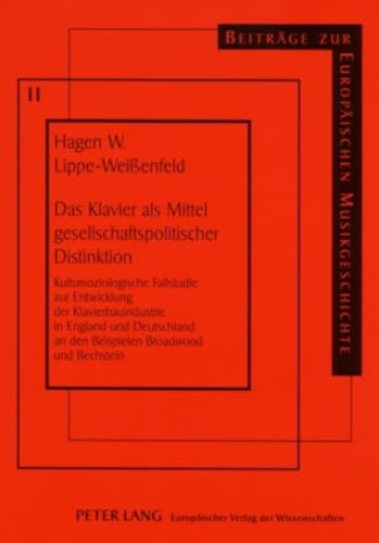 Imagen de archivo de Das Klavier ALS Mittel Gesellschaftspolitischer Distinktion (Paperback) a la venta por CitiRetail