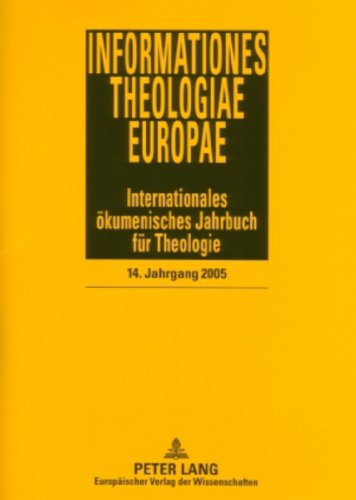 9783631564110: Informationes Theologiae Europae:Internationales kumenisches Jahrbuch fr Theologie