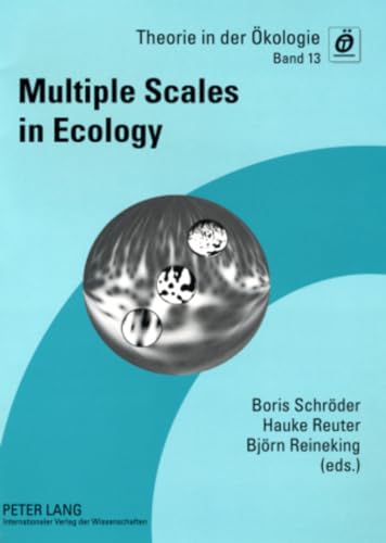 Stock image for Multiple Scales in Ecology (Theorie in Der Okologie) for sale by RWL GROUP  (Booksellers)