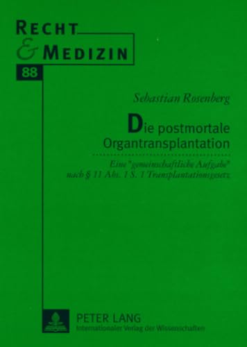 9783631577400: Die Postmortale Organtransplantation