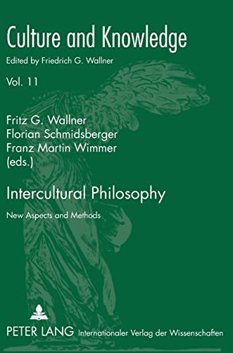 Beispielbild fr Intercultural Philosophy: New Aspects and Methods (Culture and Knowledge) (English and German Edition) zum Verkauf von Brook Bookstore