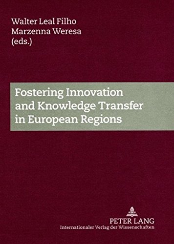 9783631581957: Fostering Innovation and Knowledge Transfer in European Regions