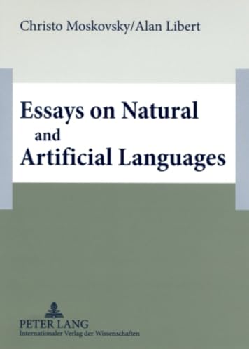 Stock image for Essays on Natural and Artificial Languages. for sale by Fundus-Online GbR Borkert Schwarz Zerfa