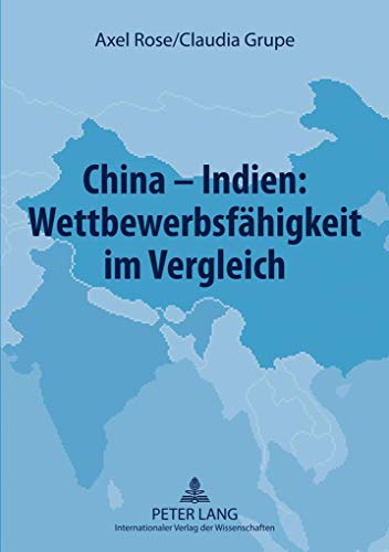 9783631585221: China  Indien: Wettbewerbsfhigkeit im Vergleich