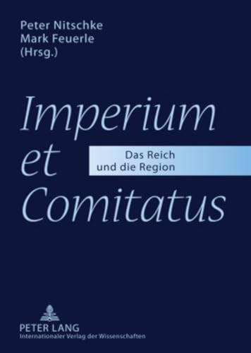 Imperium et Comitatus.