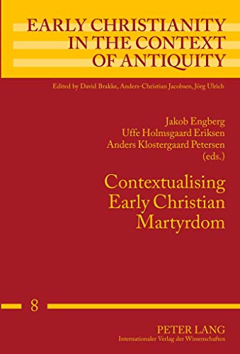 Beispielbild fr Contextualising Early Christian Martyrdom zum Verkauf von Revaluation Books