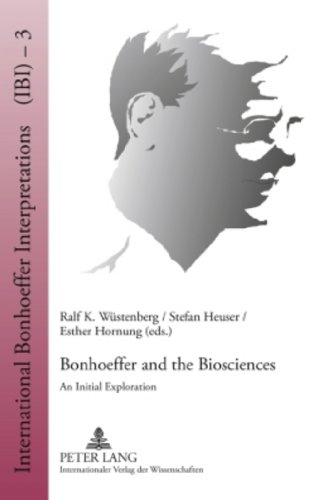 9783631598450: Bonhoeffer and the Biosciences: An Initial Exploration: 3 (International Bonhoeffer Interpretations)