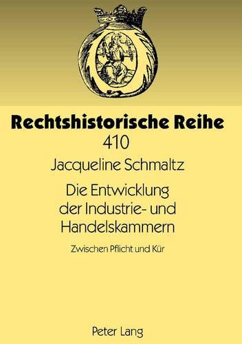 Beispielbild fr Die Entwicklung der Industrie- und Handelskammern. zum Verkauf von Antiquariat  Werner Haschtmann