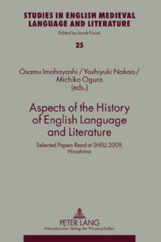 9783631609668: Aspects of the History of English Language and Literature: Selected Papers Read at SHELL 2009, Hiroshima: 25 (Studies in English Medieval Language and Literature)